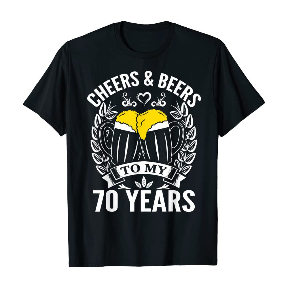 Beer and Cheer to 70 Years Shirt